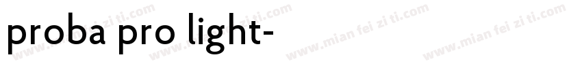 proba pro light字体转换